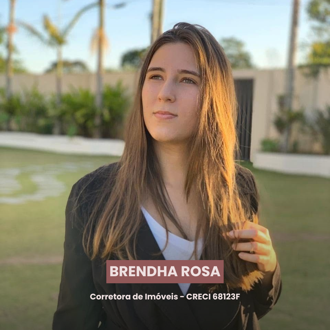 Brendha Rosa - Corretora de Imóveis